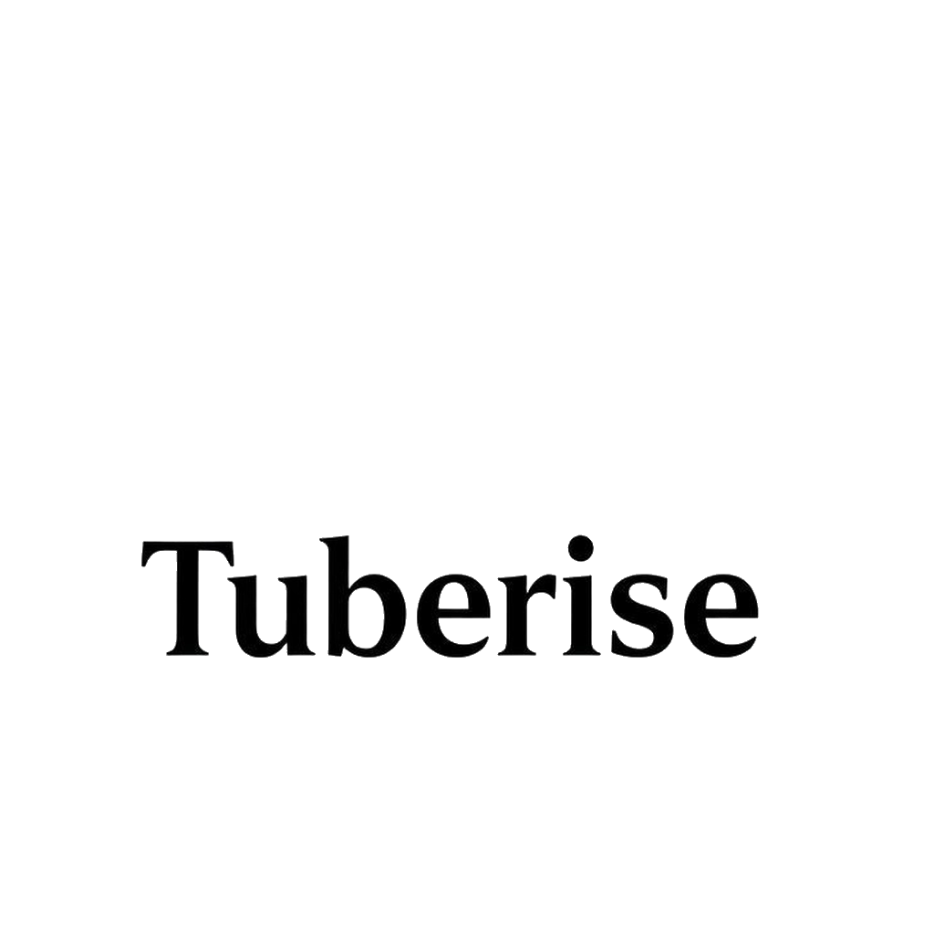 Tuberise
